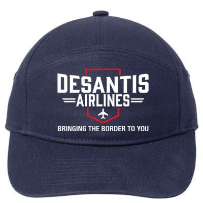 DeSantis Airlines Bringing The Border To You Funny 7-Panel Snapback Hat