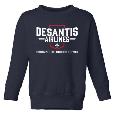 DeSantis Airlines Bringing The Border To You Funny Toddler Sweatshirt