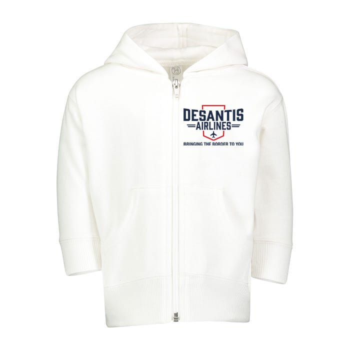 DeSantis Airlines Bringing The Border To You Funny Toddler Zip Fleece Hoodie