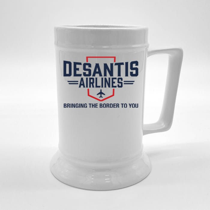 DeSantis Airlines Bringing The Border To You Funny Beer Stein