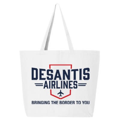 DeSantis Airlines Bringing The Border To You Funny 25L Jumbo Tote