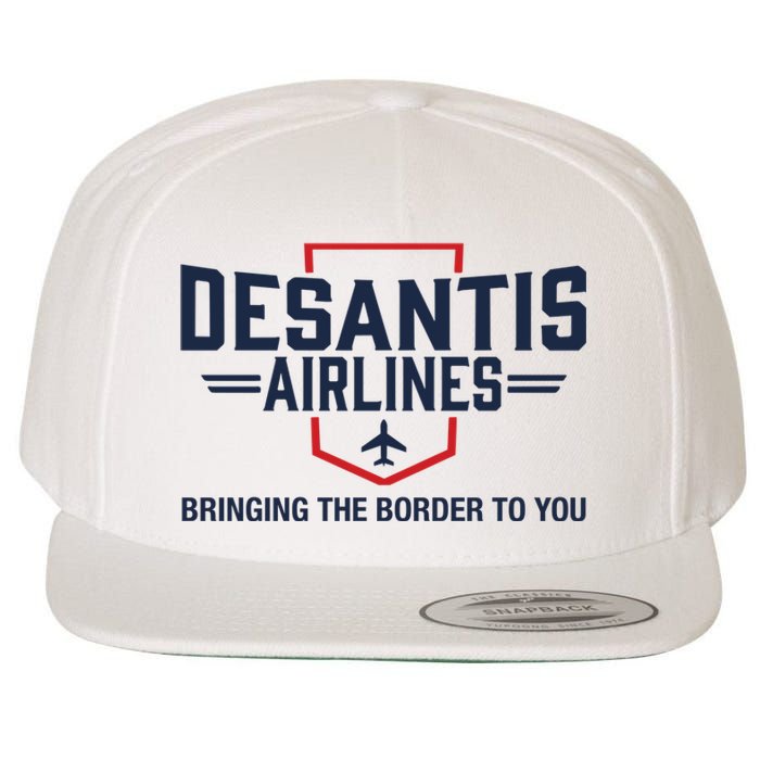 DeSantis Airlines Bringing The Border To You Funny Wool Snapback Cap