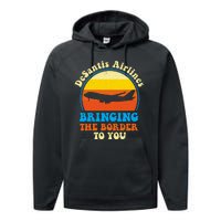 Desantis Airlines Brining The Boarder To You Funny Political Performance Fleece Hoodie