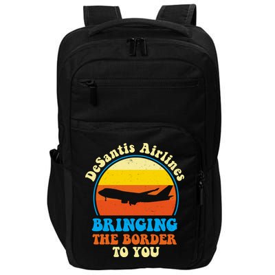 Desantis Airlines Brining The Boarder To You Funny Political Impact Tech Backpack