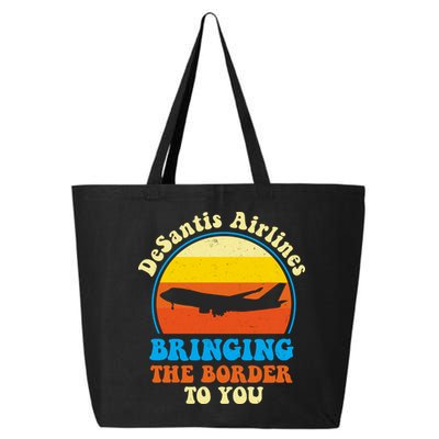 Desantis Airlines Brining The Boarder To You Funny Political 25L Jumbo Tote