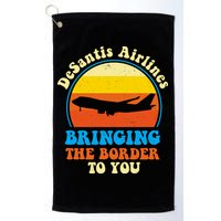 Desantis Airlines Brining The Boarder To You Funny Political Golf Towel