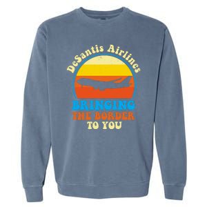 Desantis Airlines Brining The Boarder To You Funny Political Garment-Dyed Sweatshirt