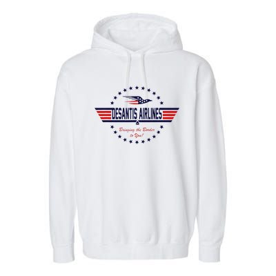 DeSantis Airlines Bringing The Border To You Garment-Dyed Fleece Hoodie