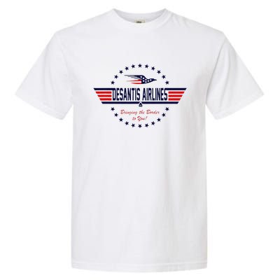 DeSantis Airlines Bringing The Border To You Garment-Dyed Heavyweight T-Shirt