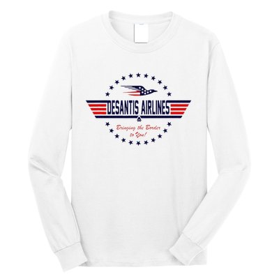 DeSantis Airlines Bringing The Border To You Long Sleeve Shirt