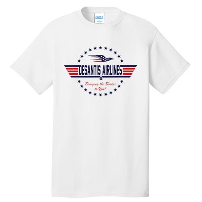 DeSantis Airlines Bringing The Border To You Tall T-Shirt