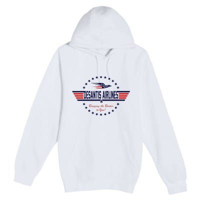 DeSantis Airlines Bringing The Border To You Premium Pullover Hoodie