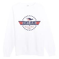 DeSantis Airlines Bringing The Border To You Premium Crewneck Sweatshirt