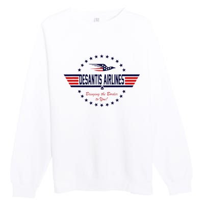 DeSantis Airlines Bringing The Border To You Premium Crewneck Sweatshirt