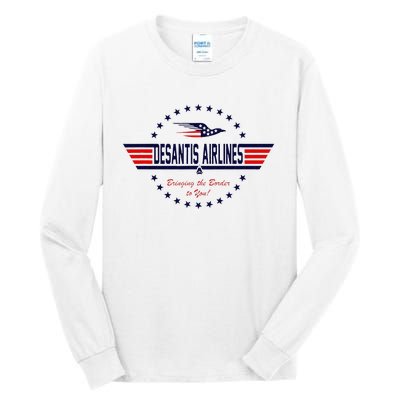 DeSantis Airlines Bringing The Border To You Tall Long Sleeve T-Shirt