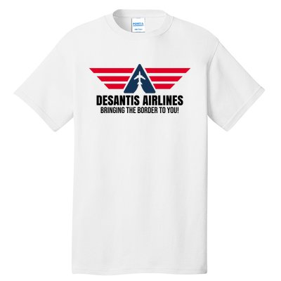 Desantis Airlines Bringing The Boarder To You Political Tall T-Shirt