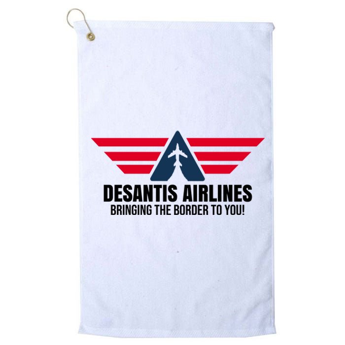 Desantis Airlines Bringing The Boarder To You Political Platinum Collection Golf Towel