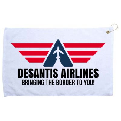 Desantis Airlines Bringing The Boarder To You Political Grommeted Golf Towel