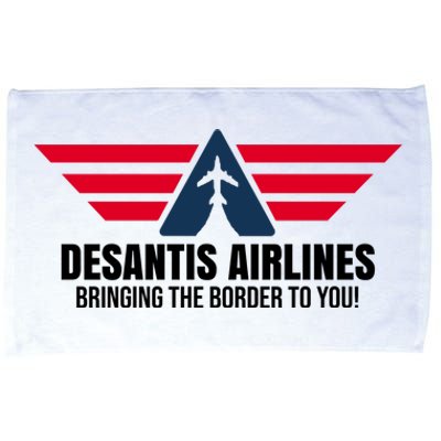 Desantis Airlines Bringing The Boarder To You Political Microfiber Hand Towel