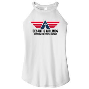 Desantis Airlines Bringing The Boarder To You Political Women’s Perfect Tri Rocker Tank