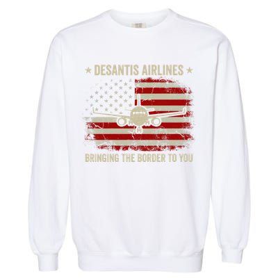 DeSantis Airlines Bringing The Border To You American US Flag Vintage Garment-Dyed Sweatshirt