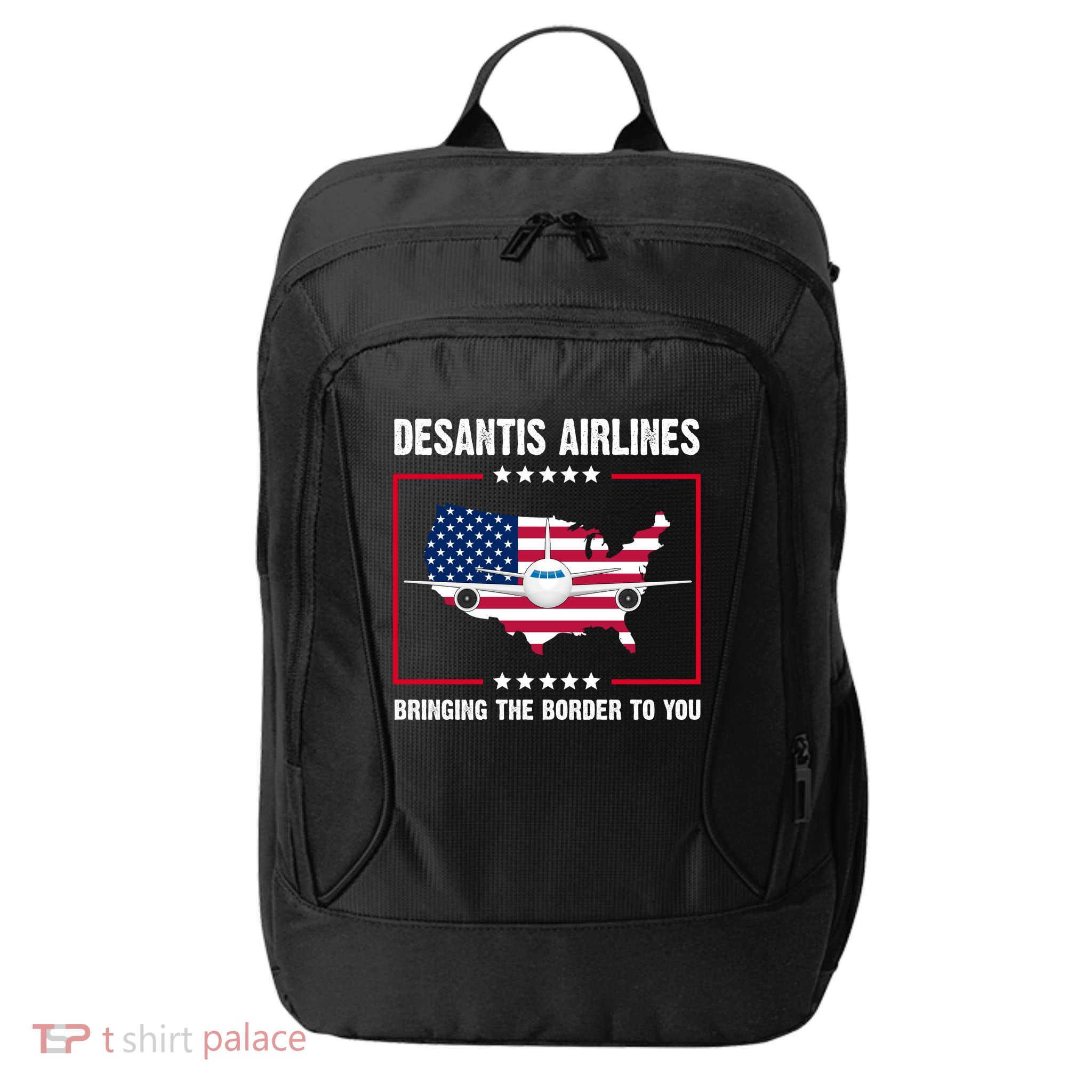 Desantis Airlines Brining The Border To You American Flag City Backpack