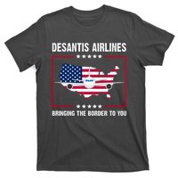 Desantis Airlines Brining The Border To You American Flag T-Shirt