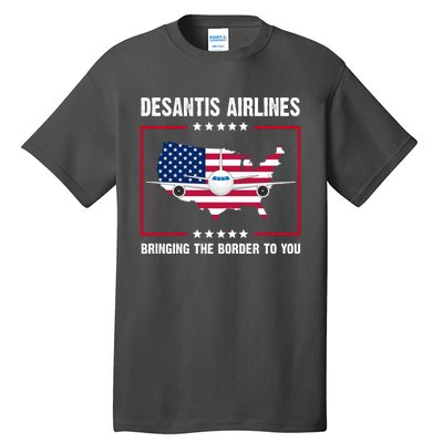 Desantis Airlines Brining The Border To You American Flag Tall T-Shirt