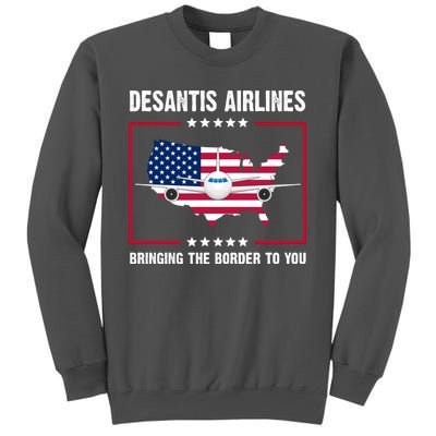 Desantis Airlines Brining The Border To You American Flag Tall Sweatshirt