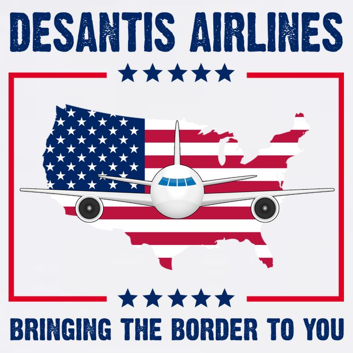 Desantis Airlines Brining The Border To You American Flag Garment-Dyed Sweatshirt