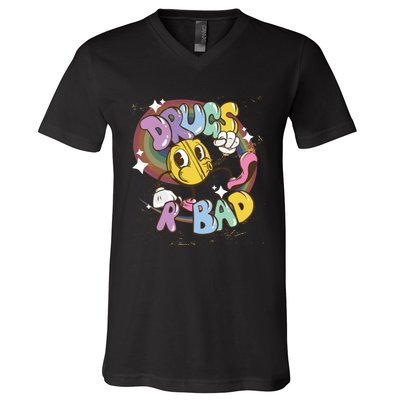 Drugs are bad - Funny Graphic V-Neck T-Shirt