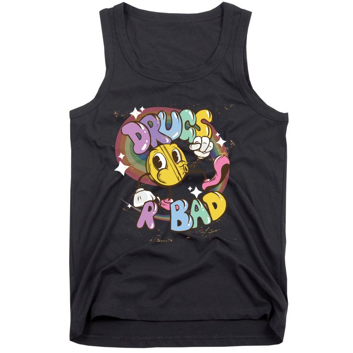 Drugs are bad - Funny Graphic Tank Top