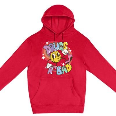 Drugs are bad - Funny Graphic Premium Pullover Hoodie