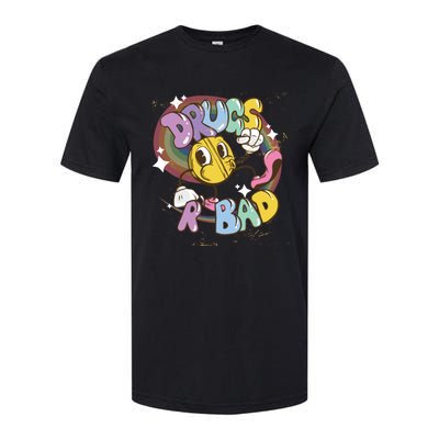 Drugs are bad - Funny Graphic Softstyle CVC T-Shirt