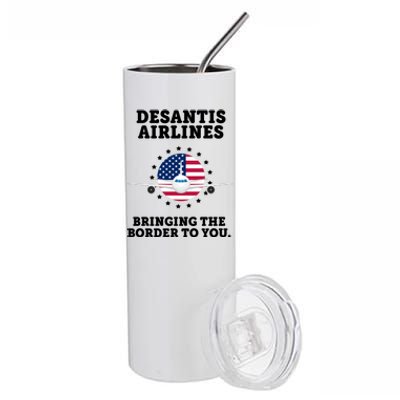 DeSantis Airlines Bringing The Boarder To You Stainless Steel Tumbler