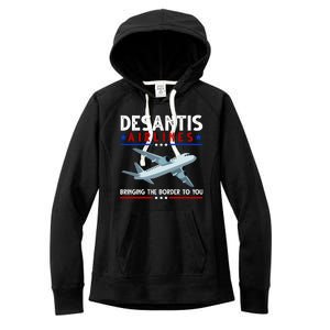 Desantis Airlines Bringing The Border To You Women's Fleece Hoodie