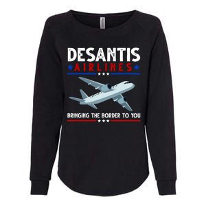 Desantis Airlines Bringing The Border To You Womens California Wash Sweatshirt