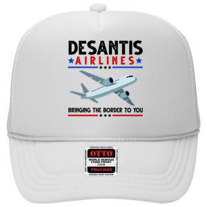 Desantis Airlines Bringing The Border To You High Crown Mesh Back Trucker Hat