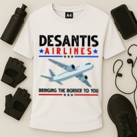 Desantis Airlines Bringing The Border To You Performance Shirt