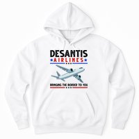 Desantis Airlines Bringing The Border To You Hoodie