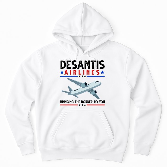 Desantis Airlines Bringing The Border To You Hoodie