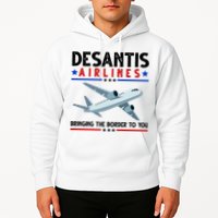Desantis Airlines Bringing The Border To You Hoodie