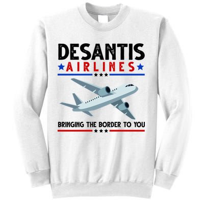 Desantis Airlines Bringing The Border To You Sweatshirt