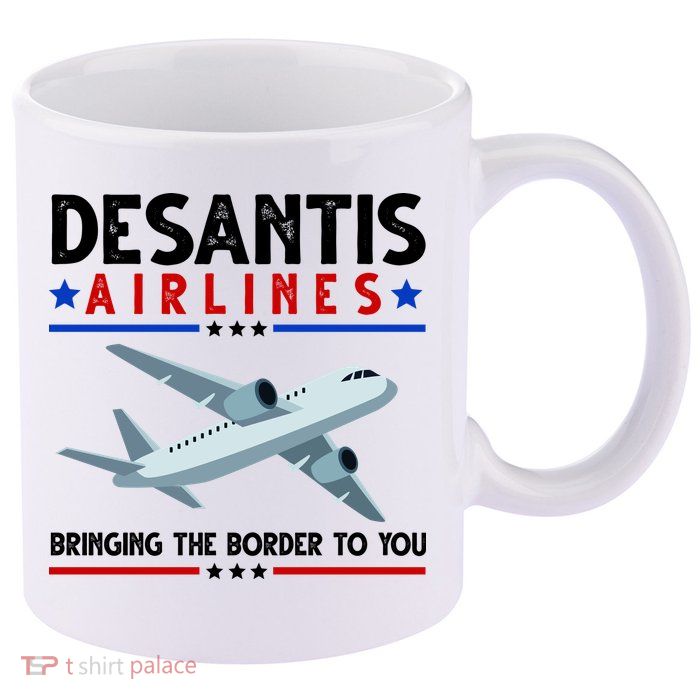 Desantis Airlines Bringing The Border To You 11oz C Handle Ceramic Mug
