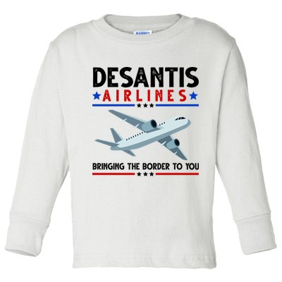Desantis Airlines Bringing The Border To You Toddler Long Sleeve Shirt