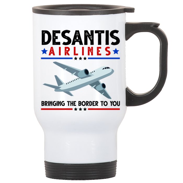 Desantis Airlines Bringing The Border To You Stainless Steel Travel Mug