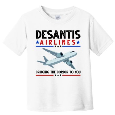 Desantis Airlines Bringing The Border To You Toddler T-Shirt