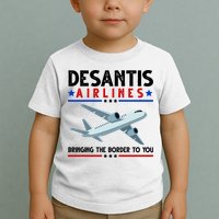 Desantis Airlines Bringing The Border To You Toddler T-Shirt