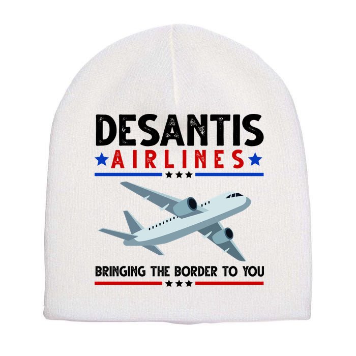 Desantis Airlines Bringing The Border To You Short Acrylic Beanie