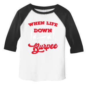 Do A Burpee Design For Aerobic Workout Great Gift Toddler Fine Jersey T-Shirt